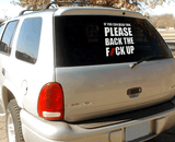 CAR DECAL - BACK THE FUCK UP